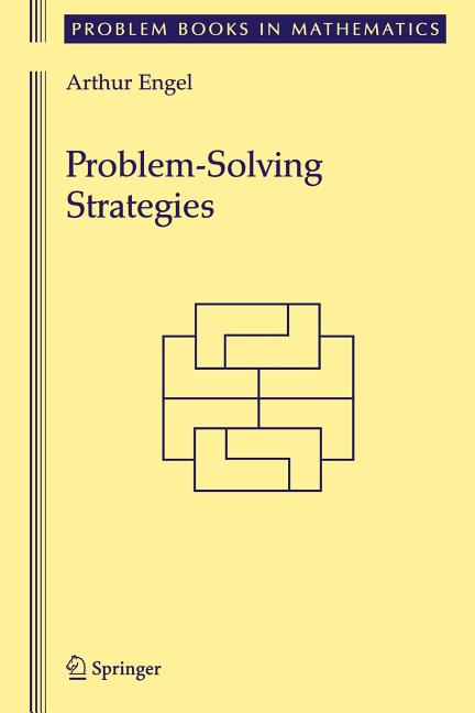 Problem-Solving Strategies (1998. Corr. 2nd Printing 1999)