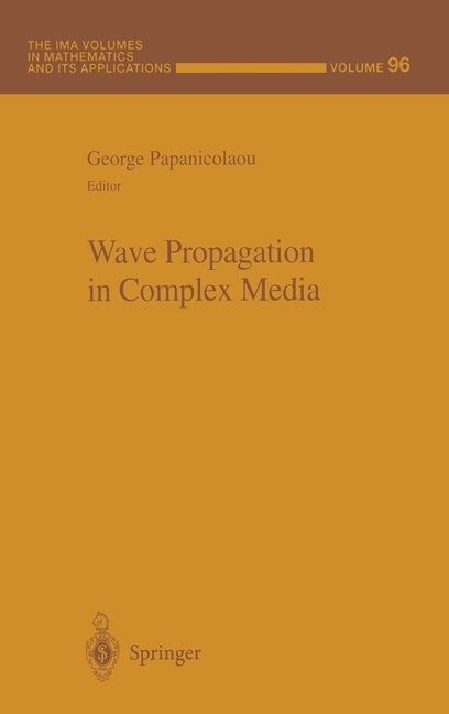 Wave Propagation in Complex Media