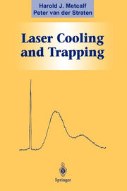 Laser Cooling and Trapping (1999. Corr. 2nd Printing 2001)