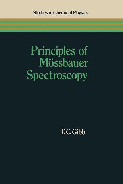 Principles of Mossbauer Spectroscopy (Softcover Reprint of the Original 1st 1976)