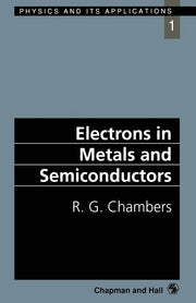 Electrons in Metals and Semiconductors (Softcover Reprint of the Original 1st 1990)