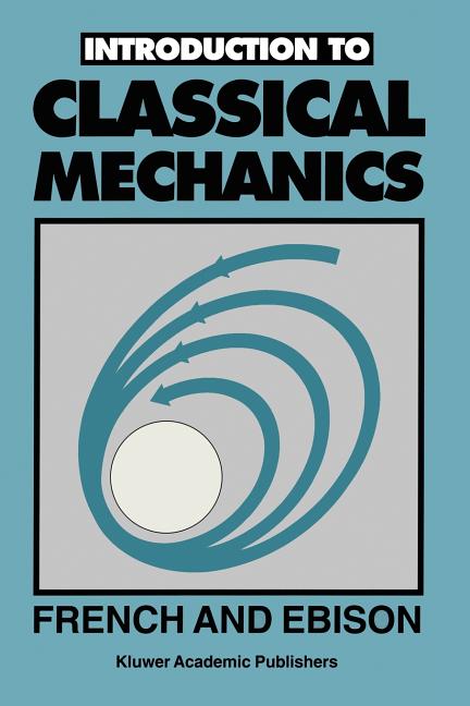 Introduction to Classical Mechanics (Softcover Reprint of the Original 1st 1986)