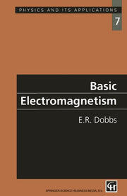Basic Electromagnetism (Softcover Reprint of the Original 1st 1993)