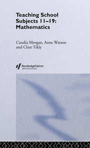 Mathematics: Teaching School Subjects 11-19
