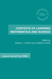 Contexts of Learning Mathematics and Science: Lessons Learned from Timss