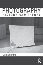 Photography: History and Theory