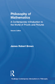 Philosophy of Mathematics: A Contemporary Introduction to the World of Proofs and Pictures