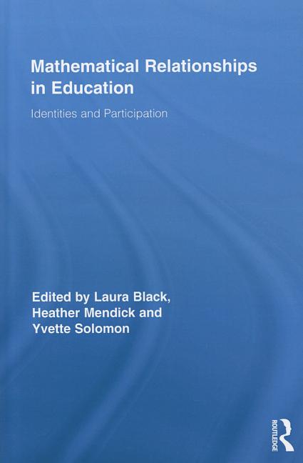 Mathematical Relationships in Education: Identities and Participation