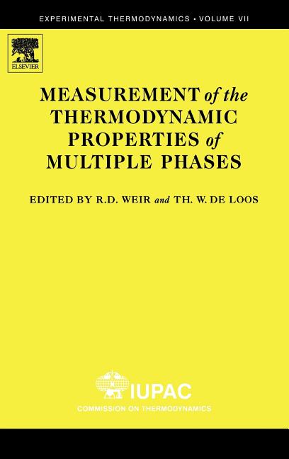 Measurement of the Thermodynamic Properties of Multiple Phases: Volume 7