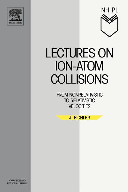 Lectures Ion-Atom Nhpl P