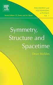 Symmetry, Structure, and Spacetime: Volume 3