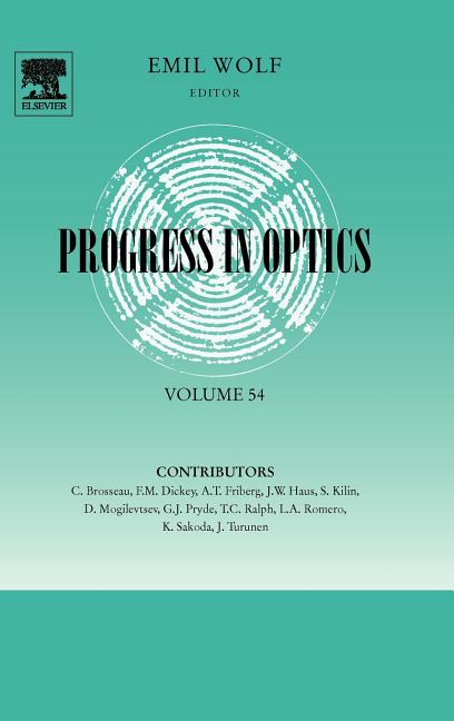 Progress in Optics: Volume 54