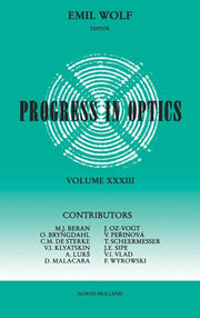 Progress in Optics: Volume 33