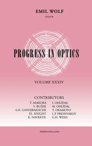 Progress in Optics: Volume 34