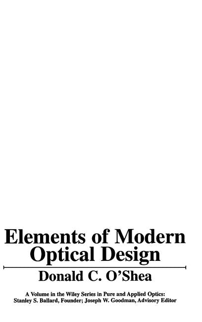 Elements of Modern Optical Design