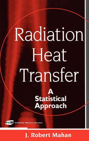 Radiation Heat Transfer: A Statistical Approach