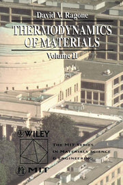 Thermodynamics of Materials, Volume 2 (Volume 2)