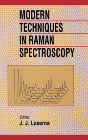 Modern Techniques in Raman Spectroscopy