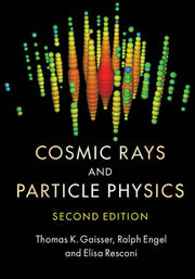 Cosmic Rays and Particle Physics (Revised)