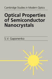 Optical Properties of Semiconductor Nanocrystals (Revised)