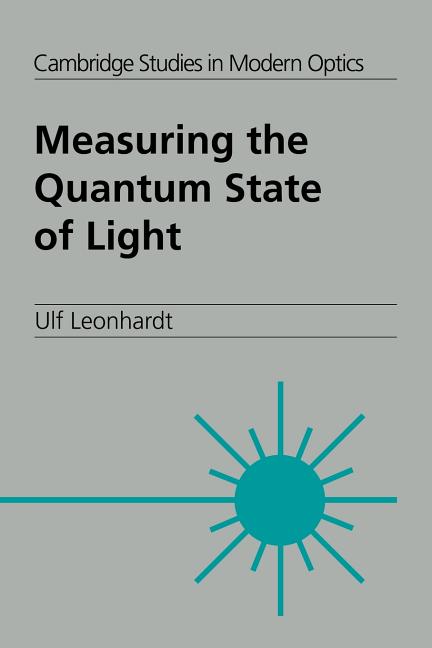 Measuring the Quantum State of Light (Revised)