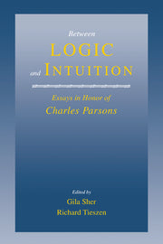 Between Logic and Intuition: Essays in Honor of Charles Parsons