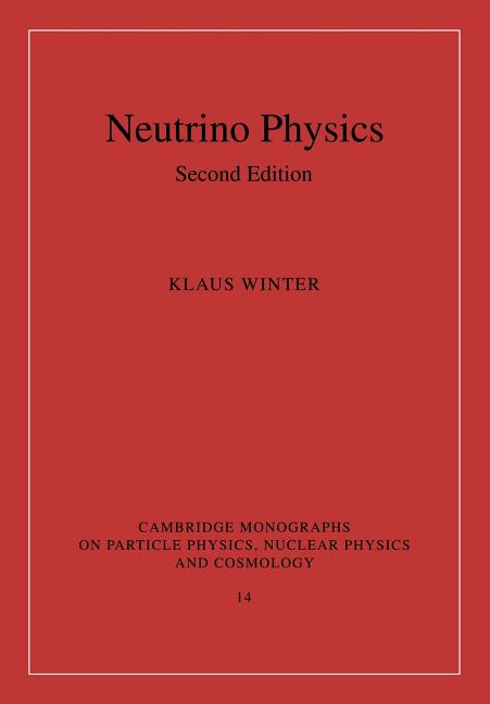 Neutrino Physics (Revised)