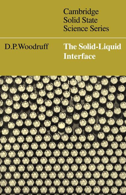 The Solid-Liquid Interface (Revised)