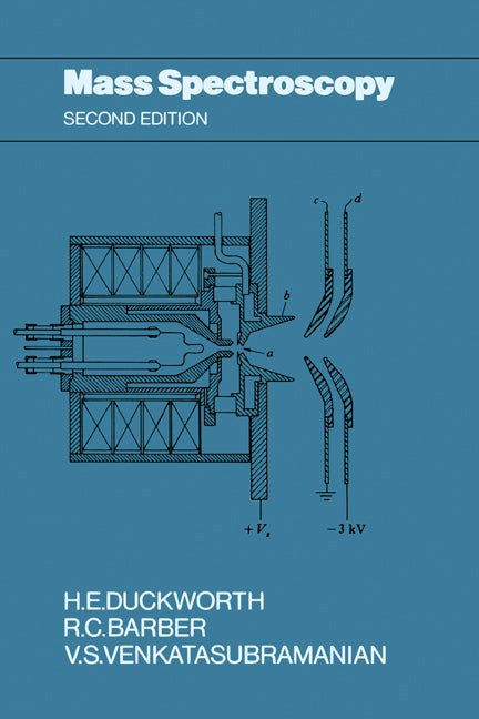 Mass Spectroscopy Second Edition (Revised)