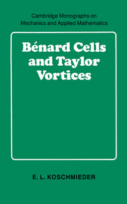 B Nard Cells and Taylor Vortices
