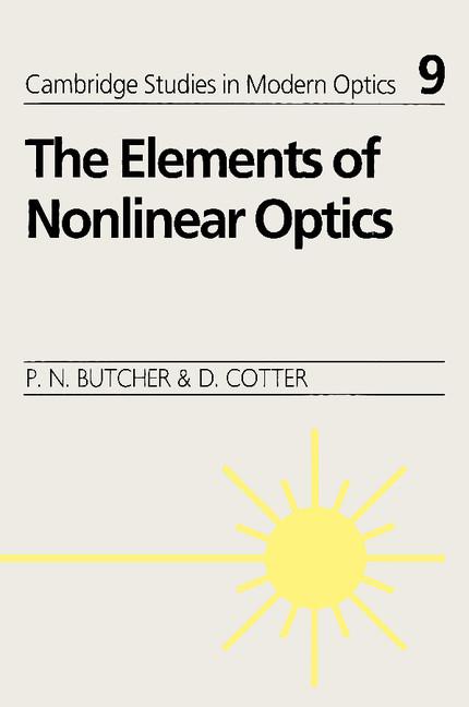 The Elements of Nonlinear Optics (Revised)
