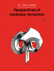 Perspectives of Nonlinear Dynamics: Volume 1 (Revised)