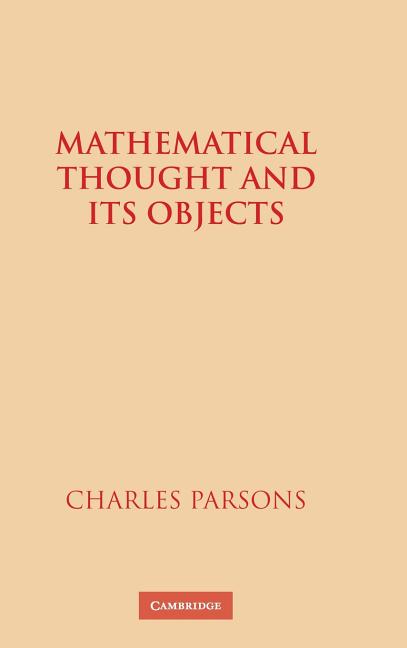 Mathematical Thought and Its Objects