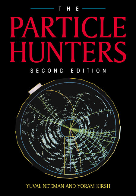 The Particle Hunters (Revised)