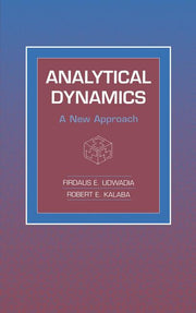 Analytical Dynamics: A New Approach