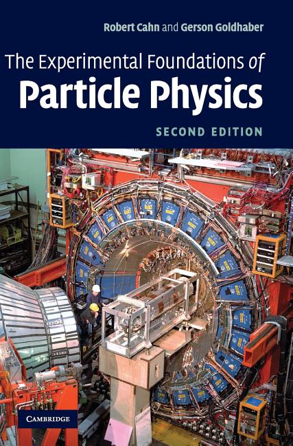 The Experimental Foundations of Particle Physics (Revised)
