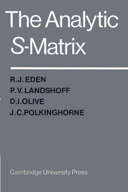 The Analytic S-Matrix (Revised)