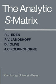 The Analytic S-Matrix (Revised)