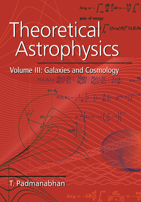 Theoretical Astrophysics: Volume 3