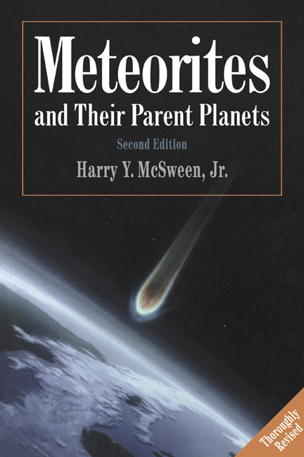 Meteorites and Their Parent Planets (Revised)