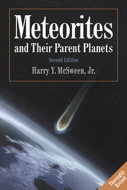 Meteorites and Their Parent Planets (Revised)