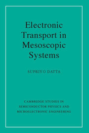 Electronic Transport in Mesoscopic Systems (Revised)