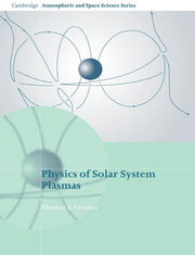 Physics of Solar System Plasmas (Revised)