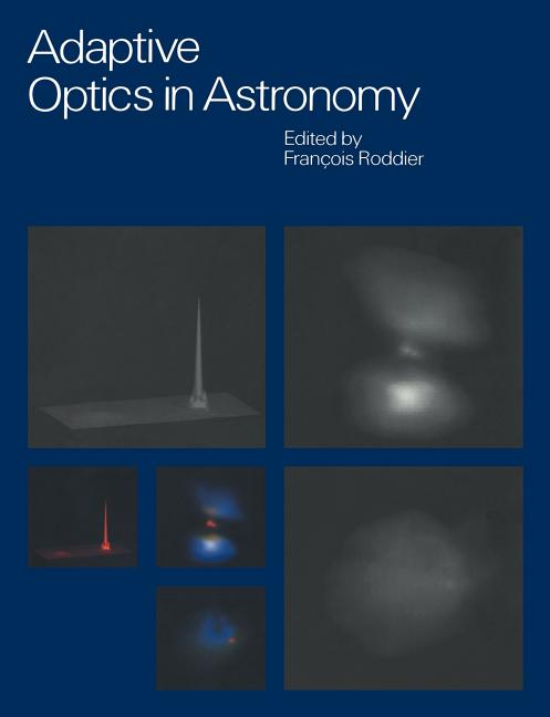 Adaptive Optics in Astronomy (Revised)