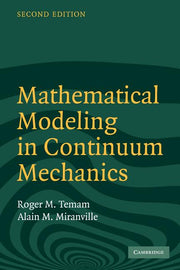 Mathematical Modeling in Continuum Mechanics (Revised)