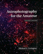 Astrophotography for the Amateur (Revised)