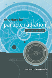 Detectors for Particle Radiation (Revised)