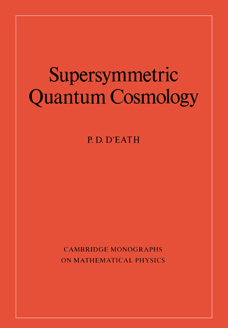 Supersymmetric Quantum Cosmology (Revised)