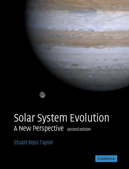 Solar System Evolution: A New Perspective (Revised)