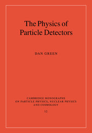 The Physics of Particle Detectors (Revised)